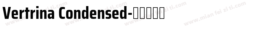 Vertrina Condensed字体转换
